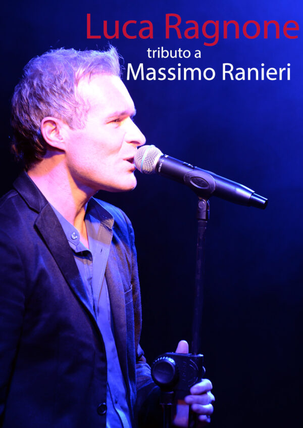 Luca Ragnone Massimo Ranieri cover band